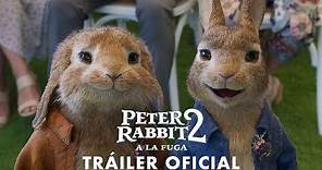 PETER RABBIT 2: A LA FUGA-Tráiler Oficial EN ESPAÑOL y Fecha de lanzamiento | Sony Pictures España