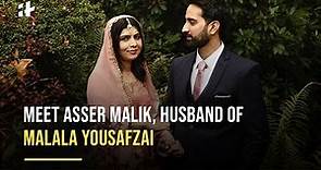 Meet Asser Malik, Husband of Nobel laureate Malala Yousafzai