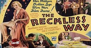 Reckless Way (1936) | Full Movie | Marian Nixon | Kane Richmond | Inez Courtney