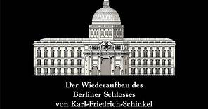 Der Wiederaufbau des Berliner Schlosses 1991-2018