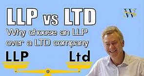 LLP vs Ltd - Why might you choose an LLP over a limited company?