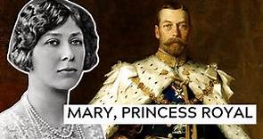 The Life of Mary, Princess Royal