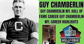 GUY CHAMBERLIN NFL HALL OF FAME CAREER | GUY CHAMBERLIN NFL CAREER HIGHLIGHTS