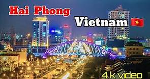 4K Hai Phong, Vietnam at Night