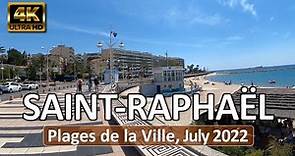 Saint-Raphael, France • Plages de la Ville • Côte d'Azur • July 8, 2021 • Virtual 4K Tour