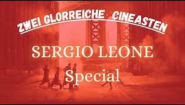Unser Sergio Leone Special I Zwei glorreiche Cineasten - Folge #2
