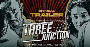 Three-Way Junction | Official Trailer | Ashan Dias, Rebecca Dilrukshi, Mahela Hettiarachchi