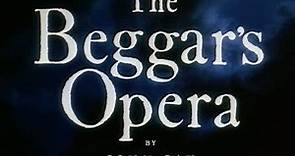 The Beggar's Opera Preview Clip