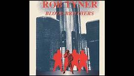 Rob Tyner - Blood Brothers (Full Album)