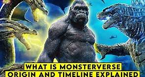 What is Monsterverse, Origin & Timeline Explained || ComicVerse
