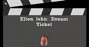 Elton John dream ticket