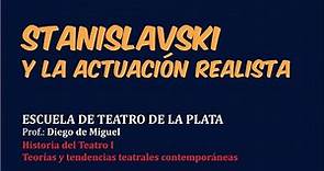 Stanislavski y la actuación realista