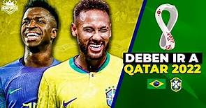 JUGADORES que DEBEN IR a QATAR 2022 | Selección Brasileña | XI IDEAL de BRASIL