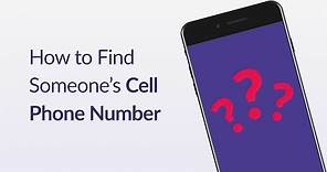 How to Find Someone's Cell Phone