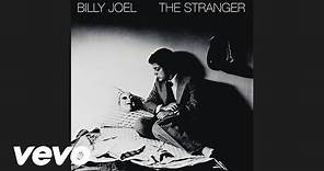 Billy Joel - The Stranger (Audio)