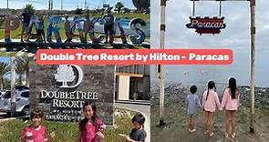 Experiencia en el HOTEL DOUBLE TREE RESORT by Hilton PARACAS | Perú