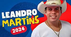 Leandro Martins Na Pegada do Forró 2024 Só As Melhores
