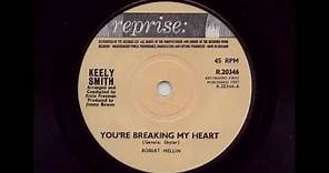 Keely Smith 'You're Breaking My Heart' 1965 45 rpm