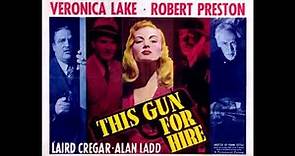 Lux Radio Theater - This Gun For Hire - Old Time Radio - Alan Ladd