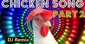 Chicken Song part 2 (original) | The hens’ dancing song | 2021 #01