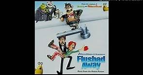 Flushed Away - Mastermind & Pet - Harry Gregson Williams