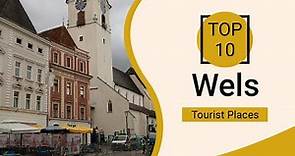 Top 10 Best Tourist Places to Visit in Wels | Austria - English