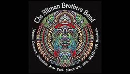 The Allman Brothers Band: Live at Nassau Coliseum (Uniondale, NY, 03-13-76)
