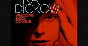 Tina Dickow - Welcome back colour