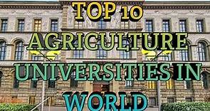 Top 10 Agriculture Universities In World | Fees | World Ranking