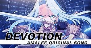 [ORIGINAL SONG] Devotion | AmaLee