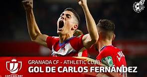 Copa del Rey | Gol de Carlos Fernández jugador del Granada CF al Athletic Club