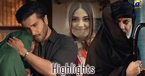 Khuda Aur Mohabbat Season 3 || Highlights || Iqra Aziz || Feroz Khan