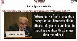 Evolution And Shifts In Party System Dominant Party System