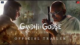 Gandhi Godse: Ek Yudh - Official Trailer [ENG Subs] | Rajkumar Santoshi | In Cinemas Now