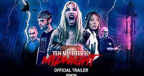 Ten Minutes to Midnight (2020) | Official Trailer HD