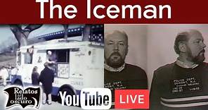 The Iceman, un asesino implacable | Relatos del lado oscuro