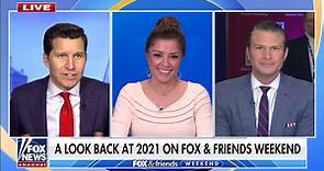 Fox & Friends Weekend hosts look back on 2021