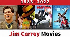 Jim Carrey Movies (1983-2022)