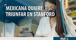 Universidad de Stanford acepta a estudiante mexicana para maestría en Ciencias Aeroespaciales