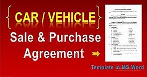 Car sale contract template | Private vehicle sale and purchase agreement | Car Sale Agreement