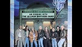 Allman Brothers Band - An Evening With The Allman Brothers Band, 1st Set (1992) [Complete CD]