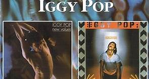 Iggy Pop - New Values / Soldier