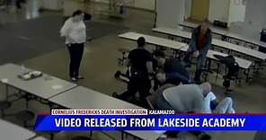 Video of Cornelius Fredericks being restrained at Lakeside Academy released