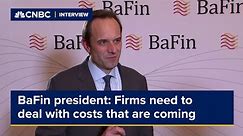 BaFin president: Firms need to deal with costs that are coming