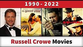 Russell Crowe Movies (1990-2022)