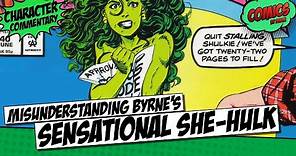 The odd case of people misremembering John Byrne's She Hulk comic run