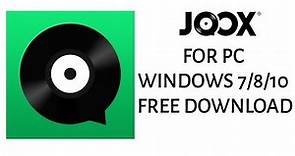 Download JOOX Music For PC Windows 7/8/10 Free Download