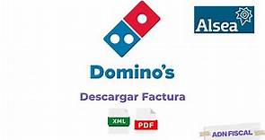 Facturación Dominos - Como Facturar Tickets Dominos Pizza (Alsea)