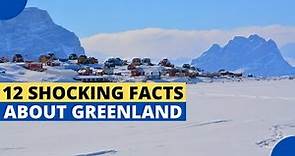 12 Facts about Greenland That You Might Not Know