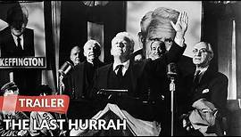 The Last Hurrah 1958 Trailer | Spencer Tracy | Jeffrey Hunter